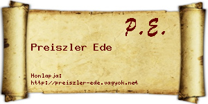 Preiszler Ede névjegykártya